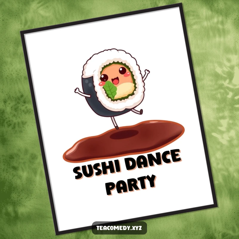 Funny digital art print of a cheerful sushi roll dancing on a soy sauce puddle, cartoon food illustration.
