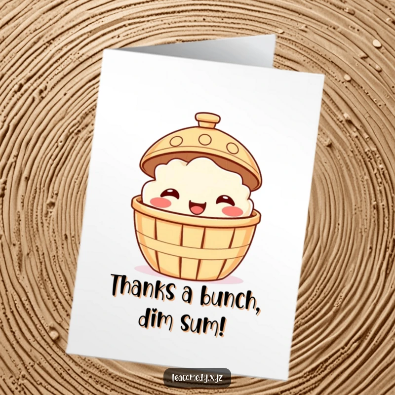 Funny Free Printable Thank You Card featuring a smiling dim sum basket peeking playfully, conveying gratitude.