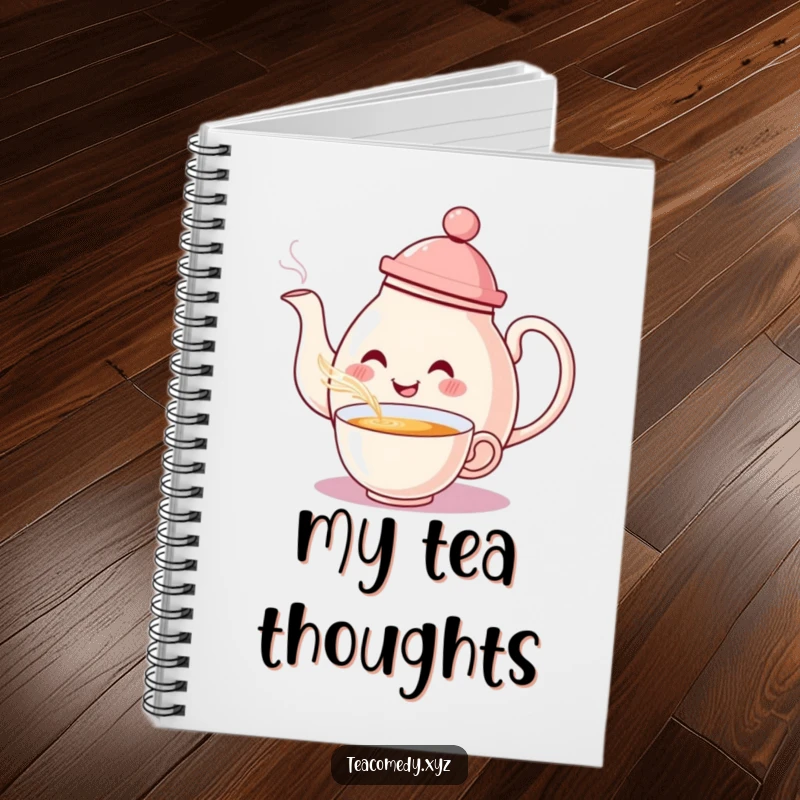 Funny Teapot Notebook: A smiling teapot with a hat pouring tea, inspiring thoughtful writing.