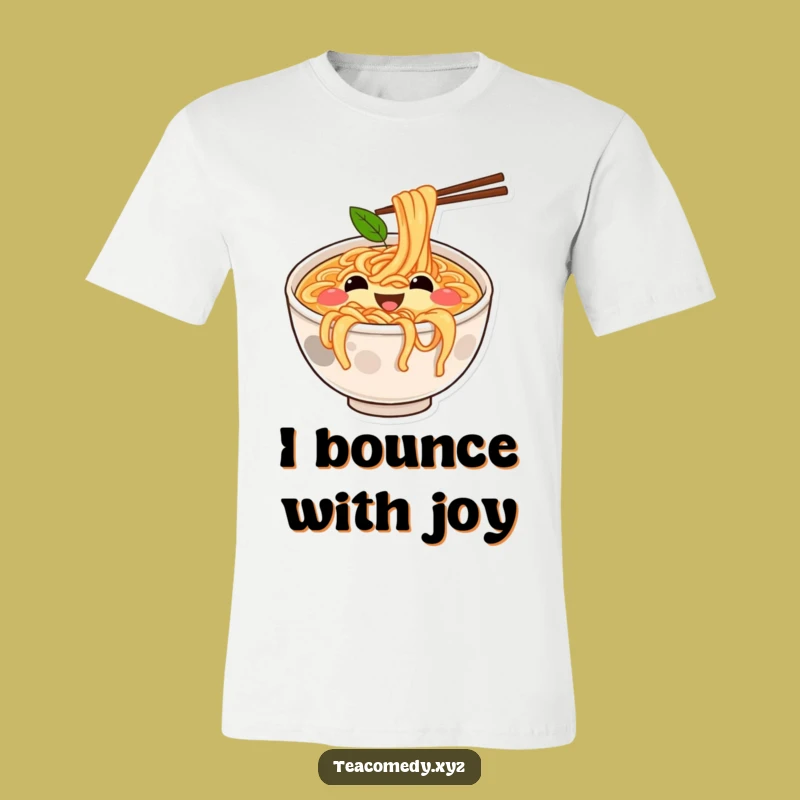 Funny Ramen Shirt - Joyful Bouncing Bowl Tee, Hilarious Foodie Apparel Gift