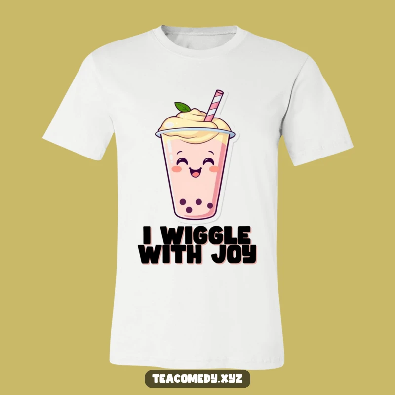 Funny Boba Tea Shirt - Happy Wiggling Cup Tee, Hilarious Drink Apparel Gift
